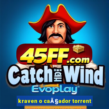 kraven o caÃ§ador torrent